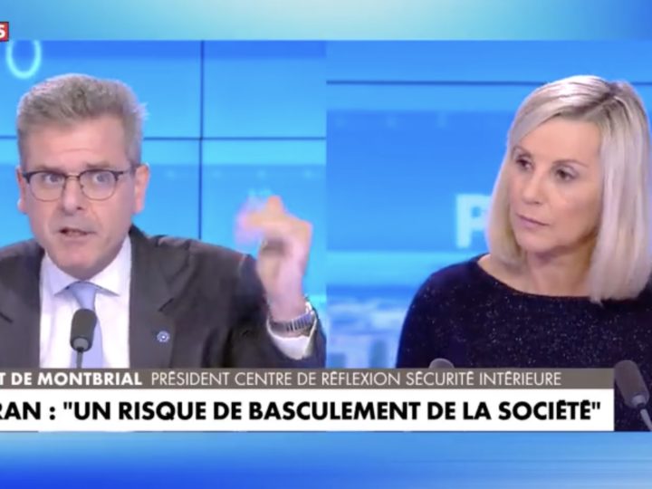 Thibault de Montbrial sur Cnews : “On est au bord du basculement. Nous payons 40 ans de lâcheté et de renoncement. Il faut un choc d’autorité dans les semaines qui viennent.”