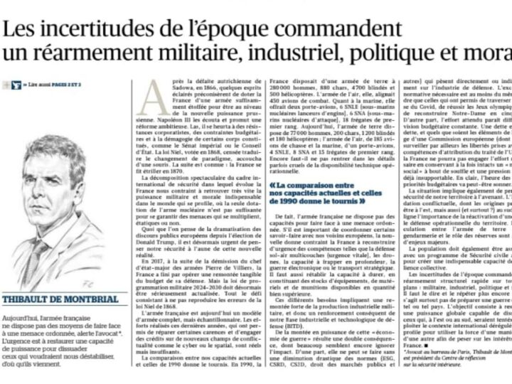 « Les incertitudes de l’époque commandent un réarmement militaire, industriel, politique et moral »